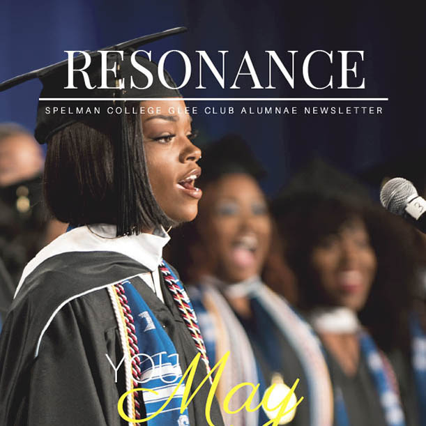 Glee Club Newsletter - May 2018 | Spelman College